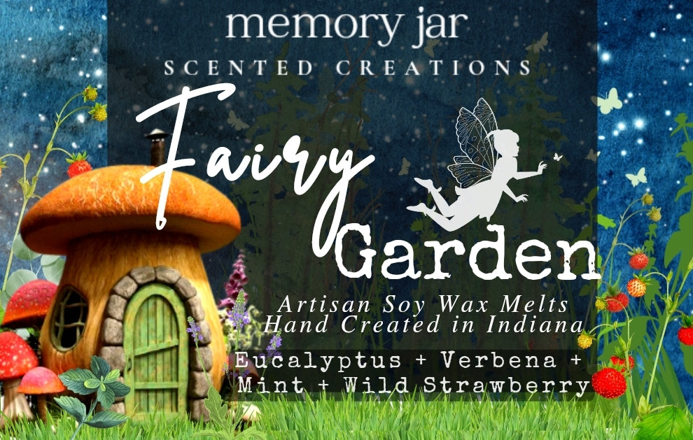 Fairy Garden | 2.7oz Clamshell | Artisan Soy Wax Melts | Fairy Tale & Folklore Collection | Wild Strawberries & Herbs